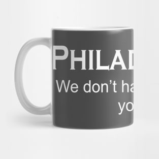 Philly Accent Mug